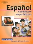 Espańol. Comunicate sin problemas + CD (MATURA/HISZPAŃSKI)