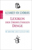 Lexikon der überflüssigen Dinge Autor: Alexander von Schönburg