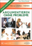 ARGUMENTIEREN OHNE PROBLEME (+CD)