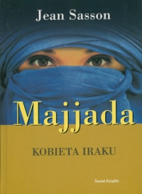 Majjada. Kobieta Iraku - Jean Sasson