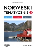 NORWESKI TEMATYCZNIE 2. Słownictwo - Wyrażenia - Zdania