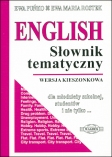 ENGLISH. Angielski słownik tematyczny (wersja kieszonkowa)