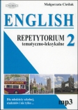 ENGLISH 2. Repetytorium tematyczno-leksykalne (+mp3). Angielski dla młodzieży szkolnej, studentów i nie tylko...
