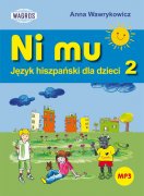 Ni Mu. Język hiszpański dla dzieci 2 (+mp3)