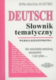 NIEMIECKI / DEUTSCH. Słownik tematyczny (wersja kieszonkowa)
