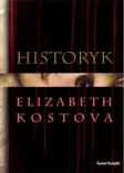 Historyk (okładka twarda) Autor: Kostova Elizabeth
