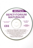 Niemiecki/Deutsch. Repetytorium maturalne - poziom podstawowy (+2CD)