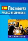 Rozmówki polsko-hiszpańskie ze słowniczkiem