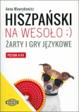 Hiszpański na wesoło ;) Żarty i gry językowe