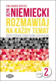 Język niemiecki. Rozmawiaj na każdy temat 2 (+mp3)