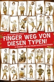 Finger weg von diesen Typen! Britta Avalon Kagels