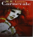 Carnevale - Michelle R. Lovric