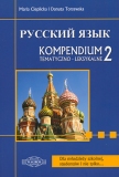 Język rosyjski. Kompendium tematyczne 2 ( MATURA / EGZAMINY )