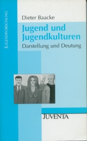 Jugend und Jugendkulturen Darstellung und Deutung