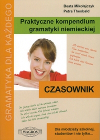 Praktyczne kompendium gramatyki niemieckiej. CZASOWNIK