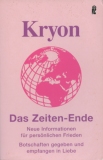 Kryon - Das Zeiten - Ende - Lee Carroll