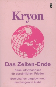 Kryon - Das Zeiten - Ende - Lee Carroll