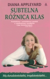 Subtelna różnica klas / Autorka: Diana Appleyard