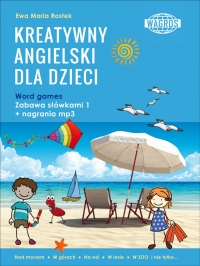 KREATYWNY ANGIELSKI DLA DZIECI. Word games. Zabawa słówkami 1